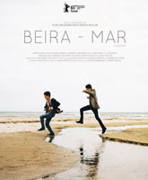 Смотреть Онлайн Берег моря / Beira-Mar [2015]